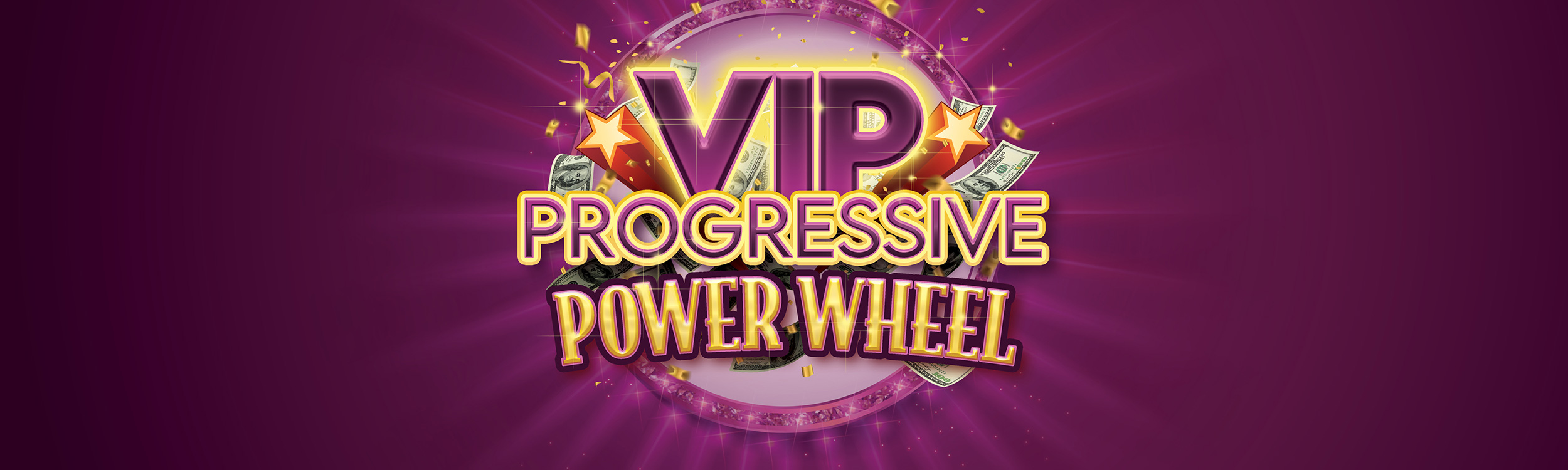 VIP Progressive Power Wheel